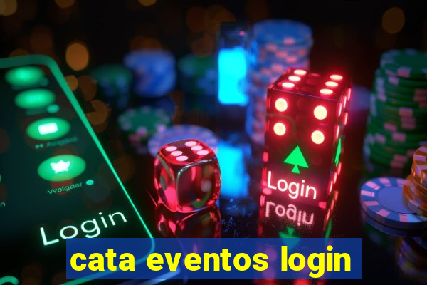 cata eventos login